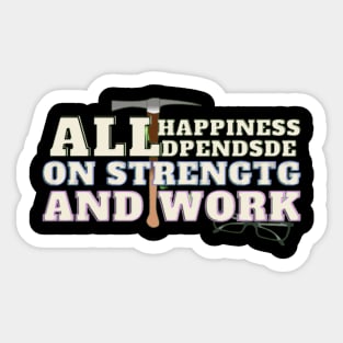 Happiness Strengts work Sticker